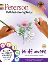 Wildflowers (Peterson Field Guide Coloring Books) （ACT CLR CS）