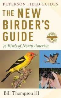 The New Birder's Guide to Birds of North America (Peterson Field Guides)