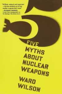 『核兵器をめぐる５つの神話』（原書）<br>Five Myths about Nuclear Weapons