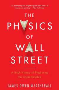 ジェイムズ・オ－ウェン・ウェザ－オ－ル『ウォ－ル街の物理学者』（原書）<br>The Physics of Wall Street : A Brief History of Predicting the Unpredictable