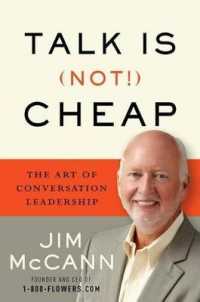 Talk Is (Not!) Cheap : The Art of Conversation Leadership