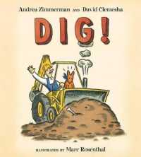 Dig! （Board Book）