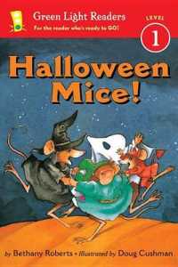 Halloween Mice! (Green Light Readers. Level 1) （Reprint）