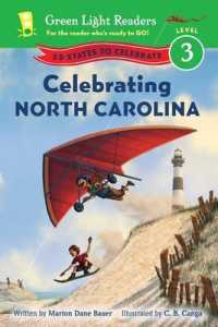 Celebrating North Carolina : 50 States to Celebrate -- Hardback (English Language Edition)