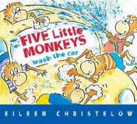 Five Little Monkeys Wash the Car （Board Book）