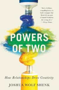 Powers of Two : How Relationships Drive Creativity