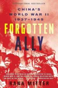 Forgotten Ally : China's World War II, 1937-1945