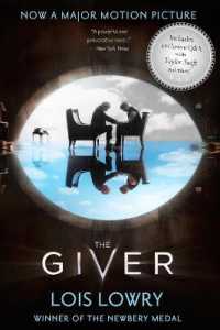 The Giver Movie Tie-In Edition : A Newbery Award Winner (Giver Quartet)