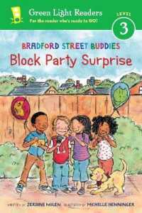 Bradford Street Buddies: Block Party Surprise: Green Light Readers, Level 3