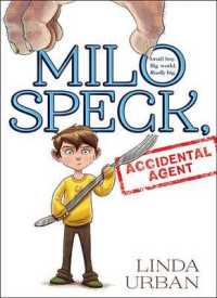 Milo Speck, Accidental Agent （1ST）