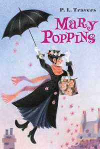 Ｐ．Ｌ．トラヴァース著『風にのってきたメアリ－・ポピンズ』（原書）<br>Mary Poppins (Mary Poppins)