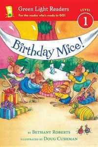 Birthday Mice! (Green Light Readers. Level 1)