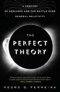 The Perfect Theory : A Century of Geniuses and the Battle over General Relativity