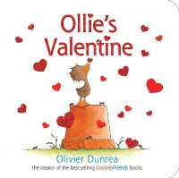 Ollie's Valentine (Gossie & Friends) （Board Book）