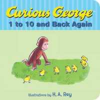 Curious George's 1 to 10 and Back Again （Board Book）