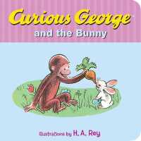 Curious George and the Bunny Board Book (Curious George) （Board Book）