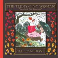 The Teeny-Tiny Woman (Paul Galdone Nursery Classic)