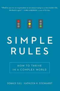 Simple Rules : How to Thrive in a Complex World