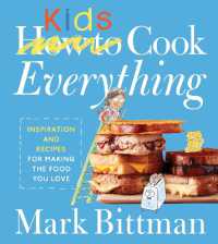 How to Cook Everything Kids (How to Cook Everything Series)
