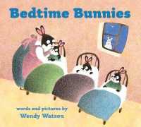 Bedtime Bunnies Padded Board Book （Board Book）
