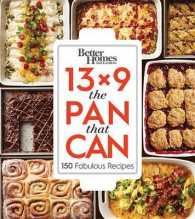 13x9 the Pan That Can : 150 Fabulous Recipes