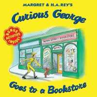 『おさるのジョージ　ほんやさんへいく』（原書）<br>Curious George Goes to a Bookstore (Curious George)