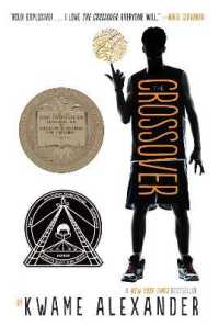 The Crossover : A Newbery Award Winner (Crossover)
