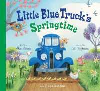Little Blue Truck's Springtime （Board Book）