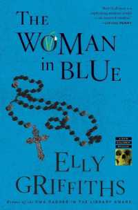 The Woman in Blue : A Mystery (Ruth Galloway Mysteries)