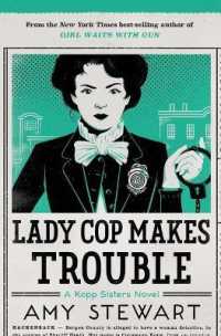 Lady Cop Makes Trouble (Kopp Sisters Novel)