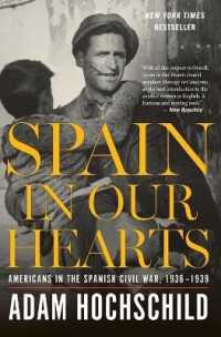 Spain in Our Hearts : Americans in the Spanish Civil War, 1936-1939