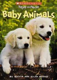 Scholastic True or False: #1 Baby Animals (Scholastic True or False)