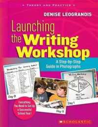 Launching the Writing Workshop: a Step-By-Step Guide in Photographs
