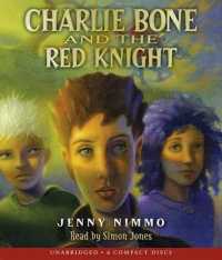 Charlie Bone and the Red Knight (Children of the Red King #8) : Volume 8 (Children of the Red King) （Digital Audio CD）