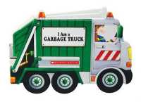 I Am a Garbage Truck （Board Book）