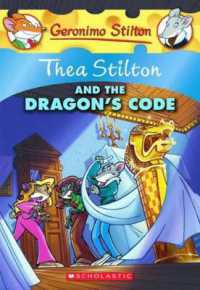 Thea Stilton and the Dragon's Code (Geronimo Stilton)