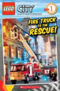 Fire Truck to the Rescue! (Scholastic Readers: Lego)