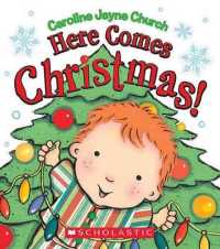 Here Comes Christmas! （Board Book）