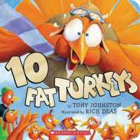 10 Fat Turkeys （Board Book）