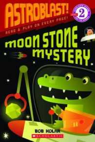 Moon Stone Mystery (Scholastic Reader: Level 2: Astroblast)