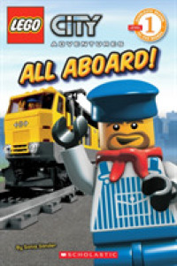 City Adventures : All Aboard! (Scholastic Readers: Lego)