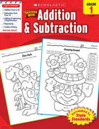 Scholastic Success with Addition & Subtraction, Grade 1 (Success with Math)