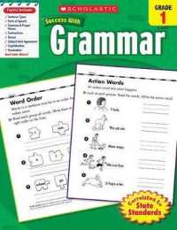 Scholastic Success with Grammar: Grade 1 Workbook (Scholastic Success with Workbooks: Grammar)