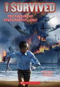 I Survived the Bombing of Pearl Harbor, 1941 (I Survived #4) : Volume 4 (I Survived)