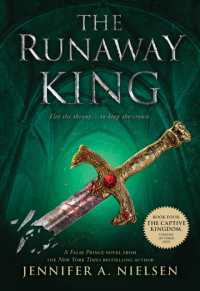 ジェニファー・Ａ.ニールセン著『消えた王　（カ－シア国３部作２）』（原書）<br>The Runaway King (The Ascendance)
