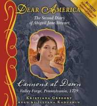 Cannons at Dawn (4-Volume Set) : The Second Diary of Abigail Jane Stewart (Dear America)