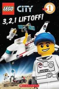 3, 2, 1, Liftoff! (Scholastic Readers: Lego)