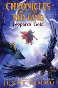 Leopards' Gold (Chronicles of the Red King #3) : Volume 3 (Chronicles of the Red King)