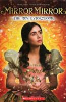 Mirror Mirror : The Movie Storybook