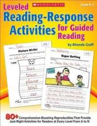 Leveled Reading-Response Activities for Guided Reading : 80+ Comprehension-Boosting Reproducibles That Provide Just-Right Activities for Readers at Every Level from a to N